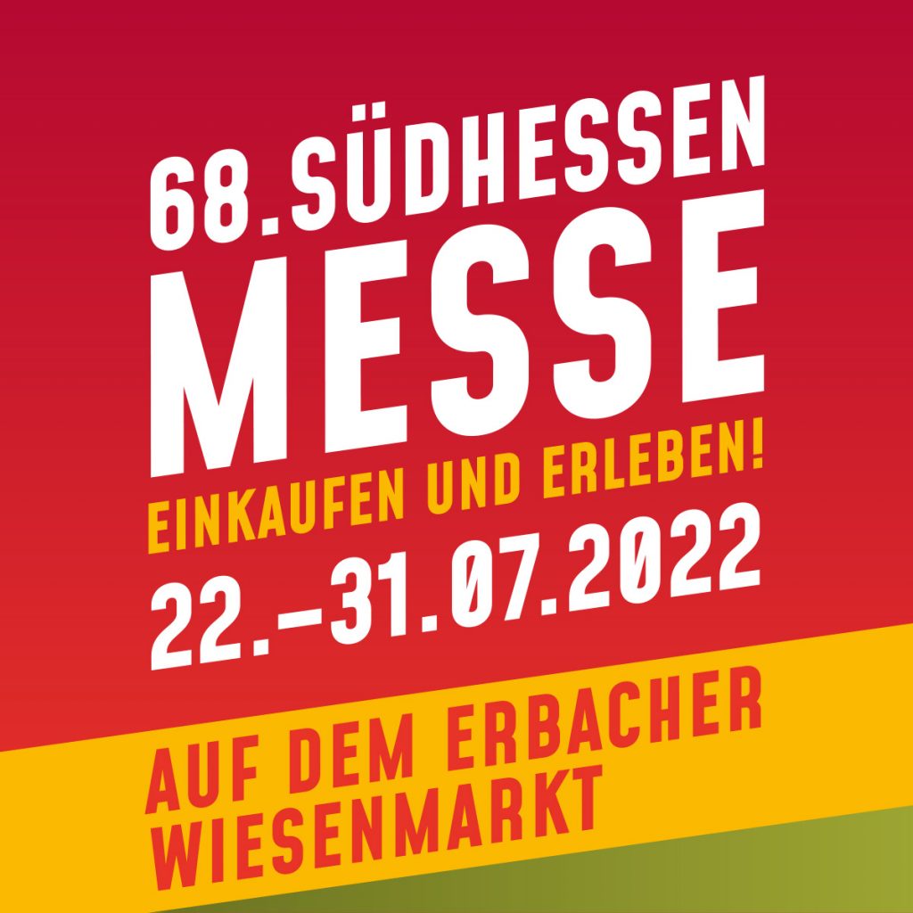 SüdhessenMESSE Erbach 22.07. – 31.07.2022