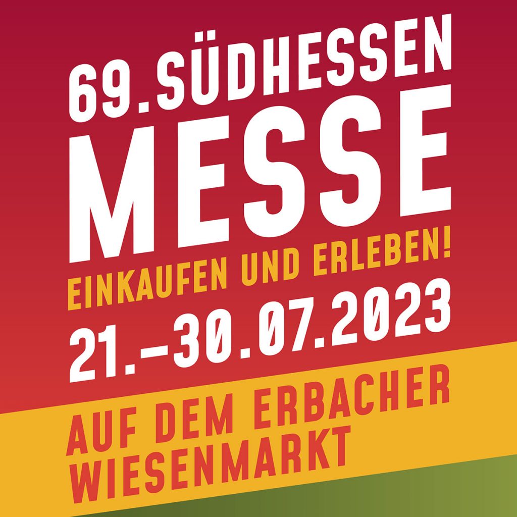 SüdhessenMESSE Erbach 21.07. – 30.07.2023