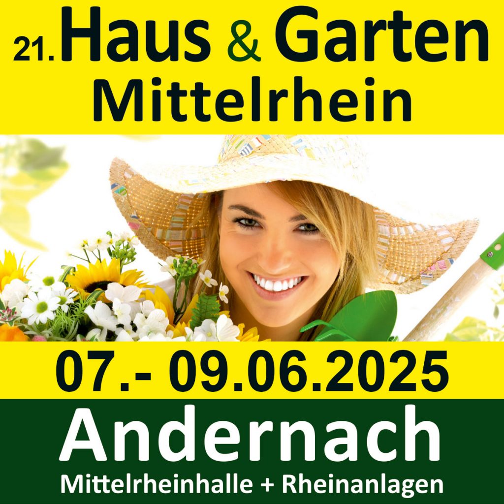 Haus & Garten Mittelrhein 7.-9. 06. 2025